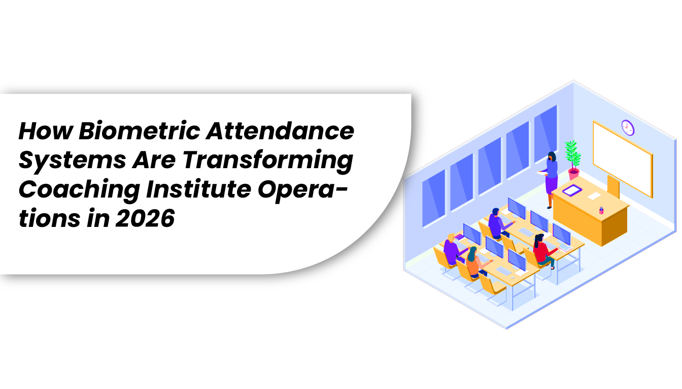 Biometric Attendance System for Coaching Institutes | Karomanage